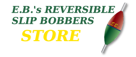 E.B.s Reversible Slip Bobbers/With Lithium batteries